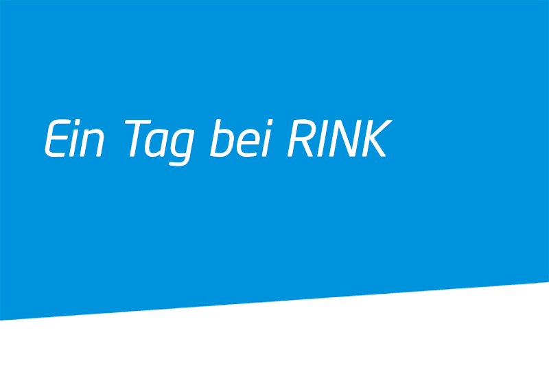 Anfangsbild Azubi-Story "Ein Tag bei Rink"